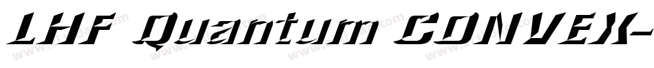 LHF Quantum CONVEX字体转换